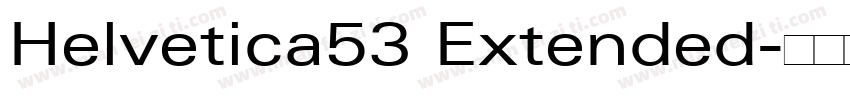 Helvetica53 Extended字体转换